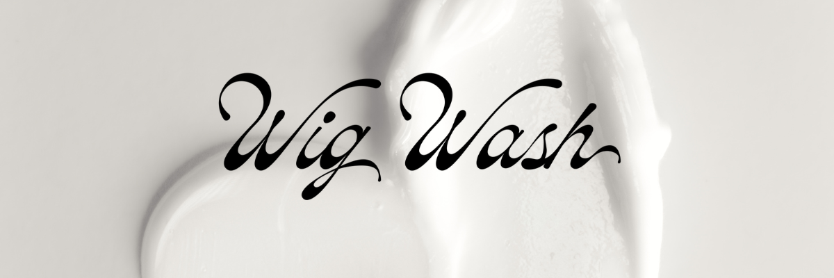 WIG WASH - Home Page Collections